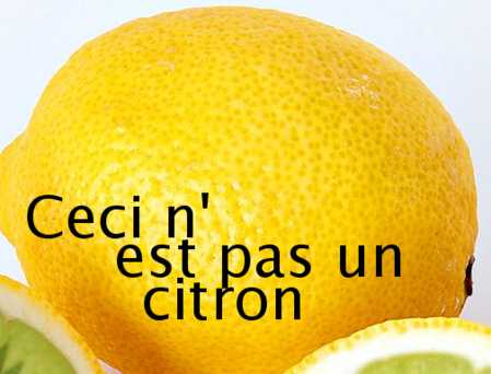 Ceci n'est pas un citron